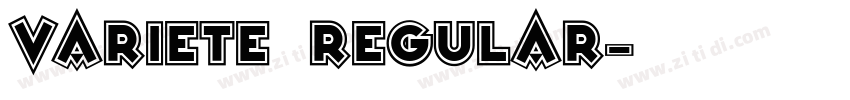variete regular字体转换